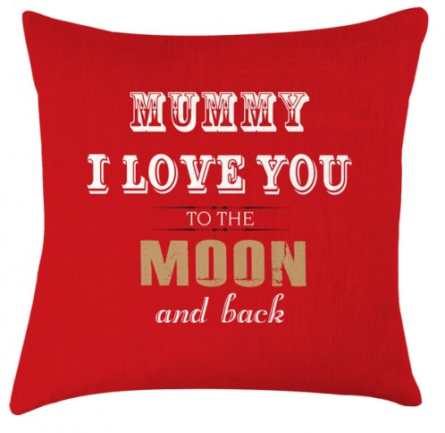 mummy Love you to the moon cushion