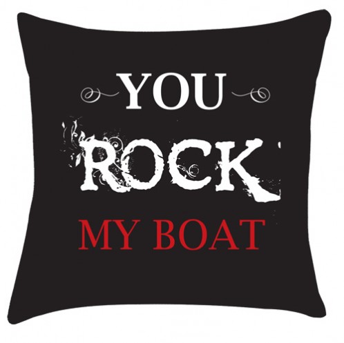 You Rock my boat cushion