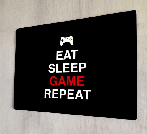 Eat sleep game repeat metal sign