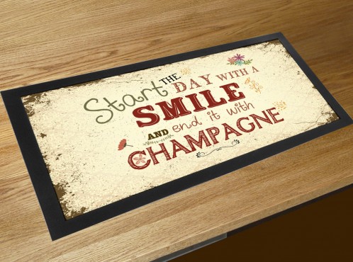Start the day with a smile and End it with Champagne quote bar runner counter mat