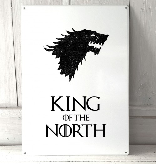 King of the North, game of thrones metal sign