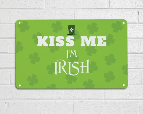 Kiss me Im Irish Sign