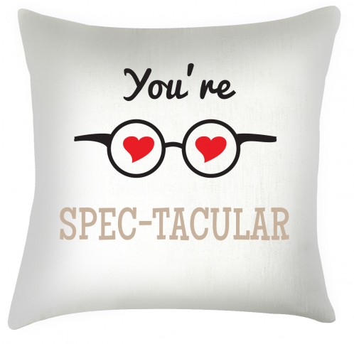 You're Spec-tacular valentine cushion