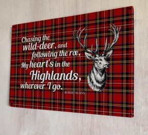 My Heart's in the Highlands Burns quote sign