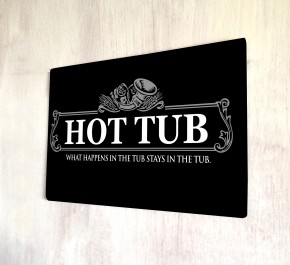 Black Hot Tub party aluminium A4 metal wall sign