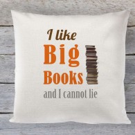 I Like Big Books and I cannot lie linen cushion