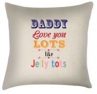 Daddy Love you lots like Jelly tots cushion, great fathers day gift idea  