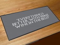 Everythings better with Wine in the belly, game of thrones quote bar runner