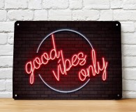 Good Vibes Only neon print