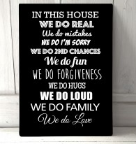 In this House we do Real quote metal sign