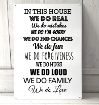 In this House we do Real quote metal sign