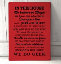 In this house We do Geek metal Sign