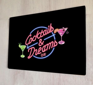 Cocktails & Dreams Metal Sign