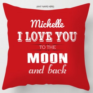 Love you to the moon and back cushion
