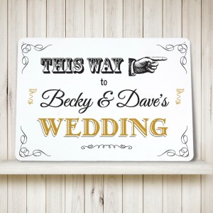 Personalised This Way to the Wedding Sign